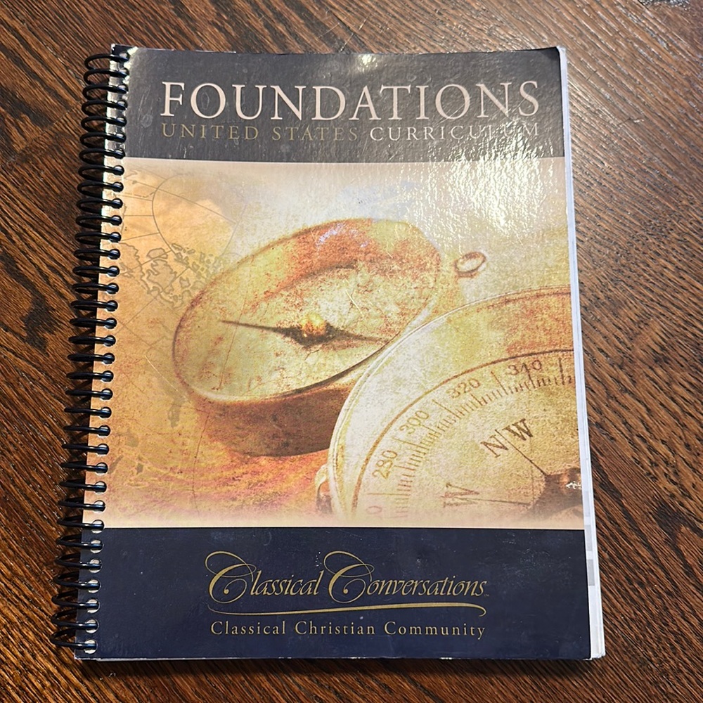 Classical conversations foundation’s curriculum book.